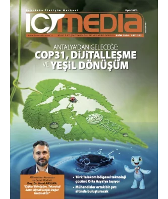 ICT MEDİA DERGİSİ EKİM 2026 SAYISI YAYINDA!