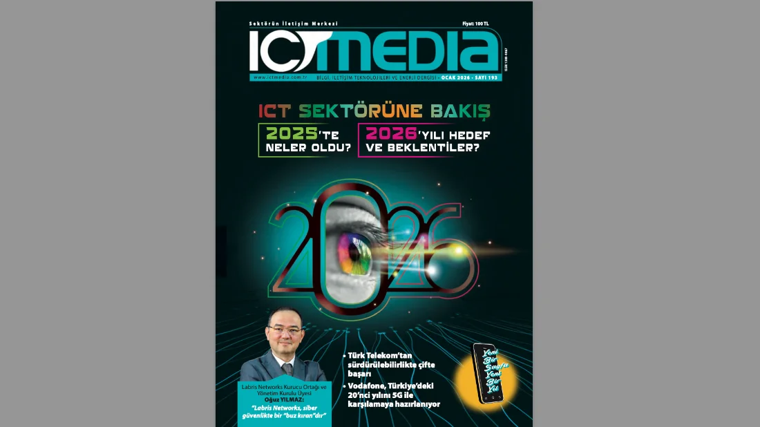 ICT SEKTÖRÜNE BAKIŞ: 2025’TE NE OLDU, 2026 YILIYLA İLGİLİ HEDEF VE BEKLENTİLERİ NELER?